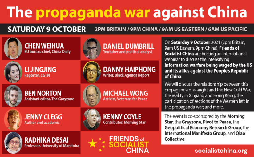 Webinar: The Propaganda War Against China (9 October)