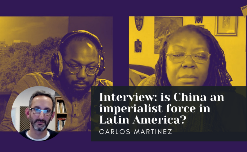 Interview: is China an imperialist force in Latin America?