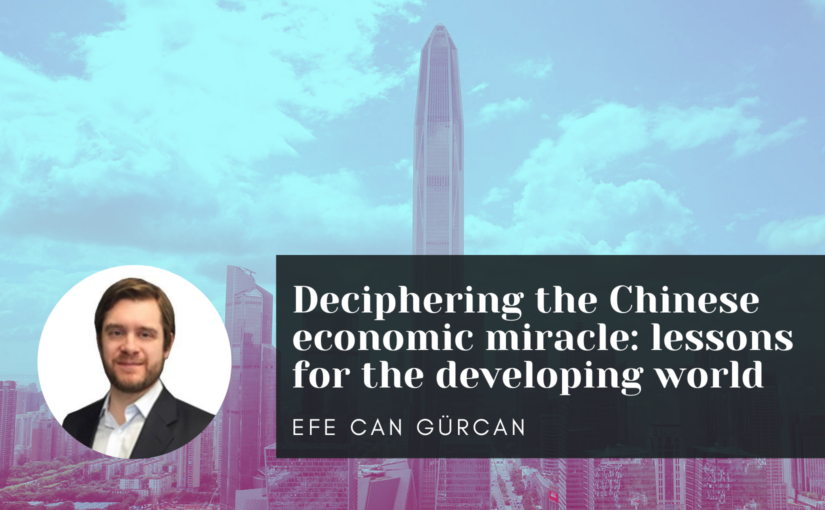 Deciphering the Chinese economic miracle: lessons for the developing world