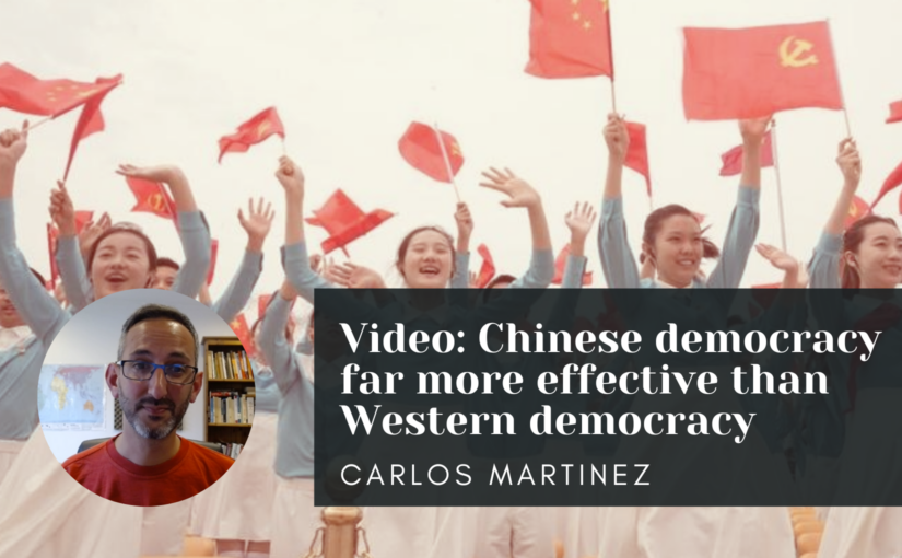 Video: Chinese democracy far more effective than Western democracy