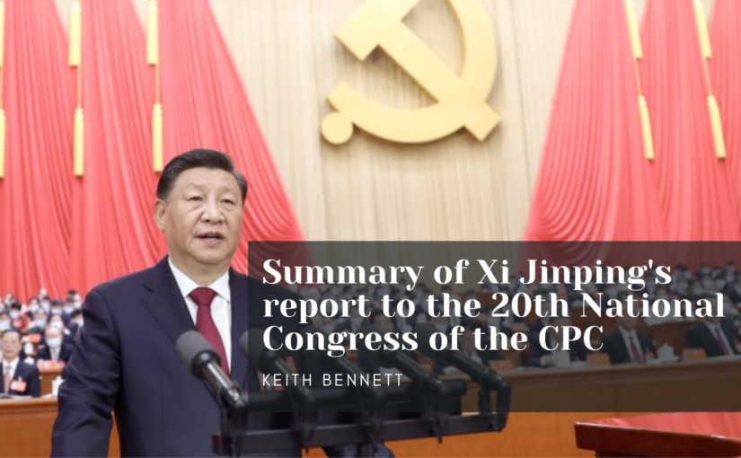 Summary of Xi Jinping’s report to the 20th National Congress of the CPC