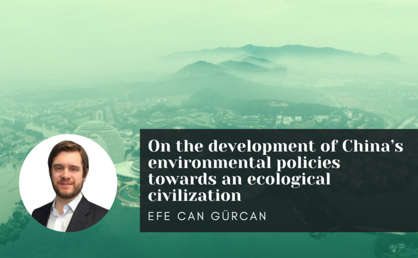 On the development of China’s environmental policies towards an ecological civilization