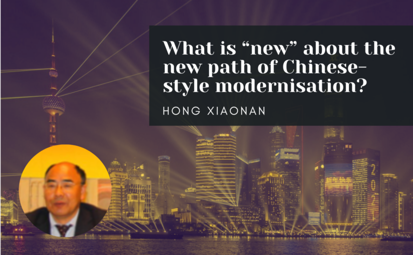 What is “new” about the new path of Chinese-style modernisation?