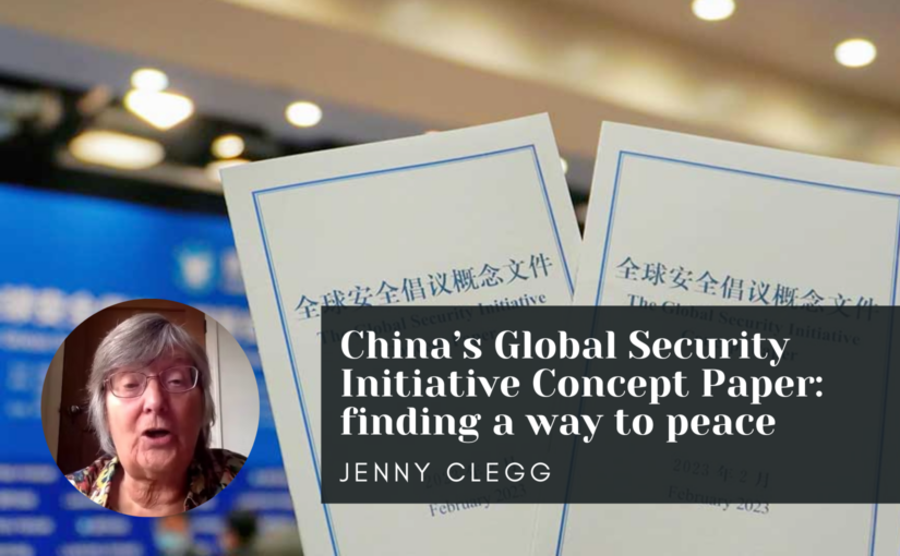 China’s Global Security Initiative Concept Paper: finding a way to peace