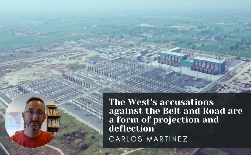 The West’s accusations against the Belt and Road are a form of projection and deflection