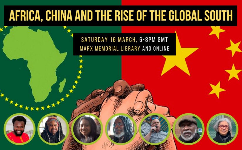 Africa, China and the Rise of the Global South