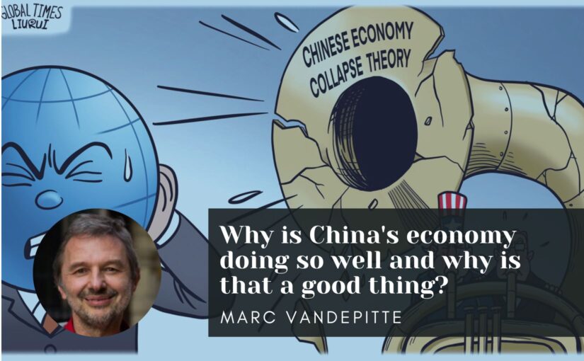 Why is China’s economy doing so well and why is that a good thing?
