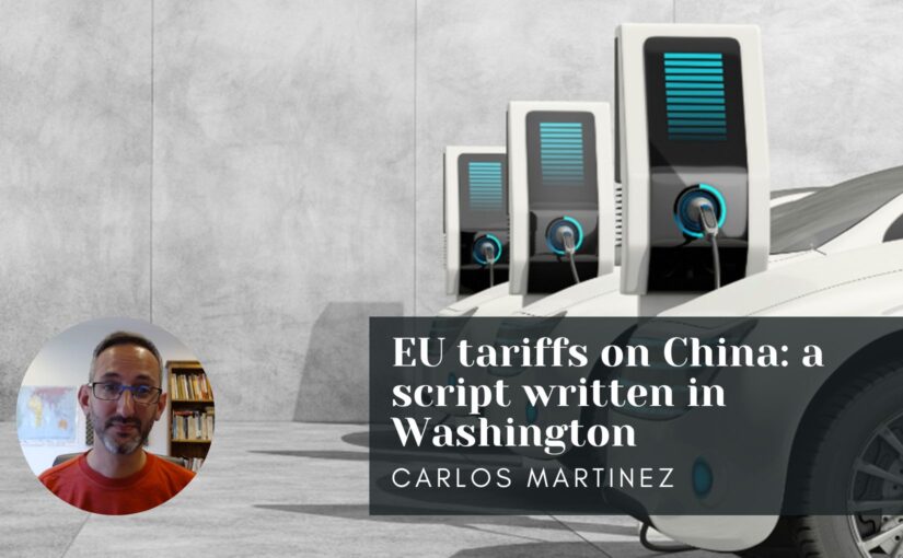 EU tariffs on China: a script written in Washington
