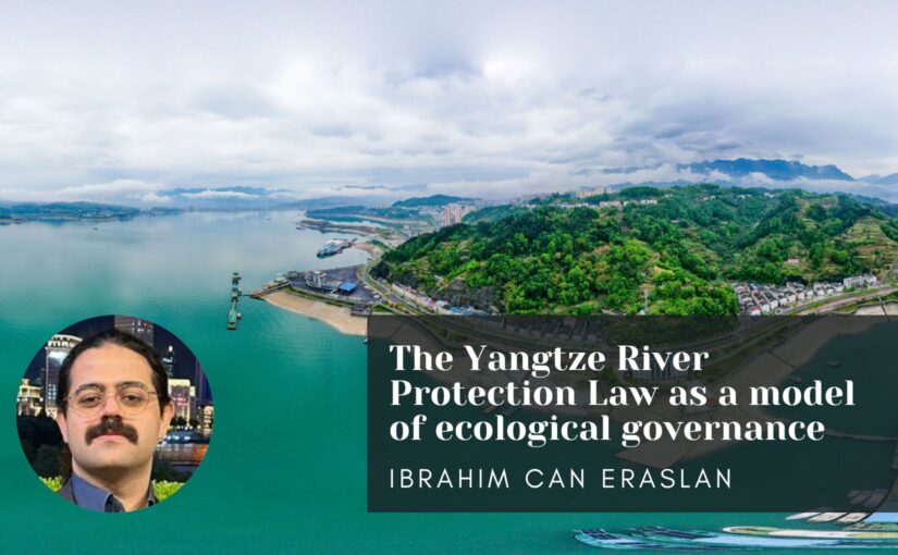 The Yangtze River Protection Law as a model of ecological governance