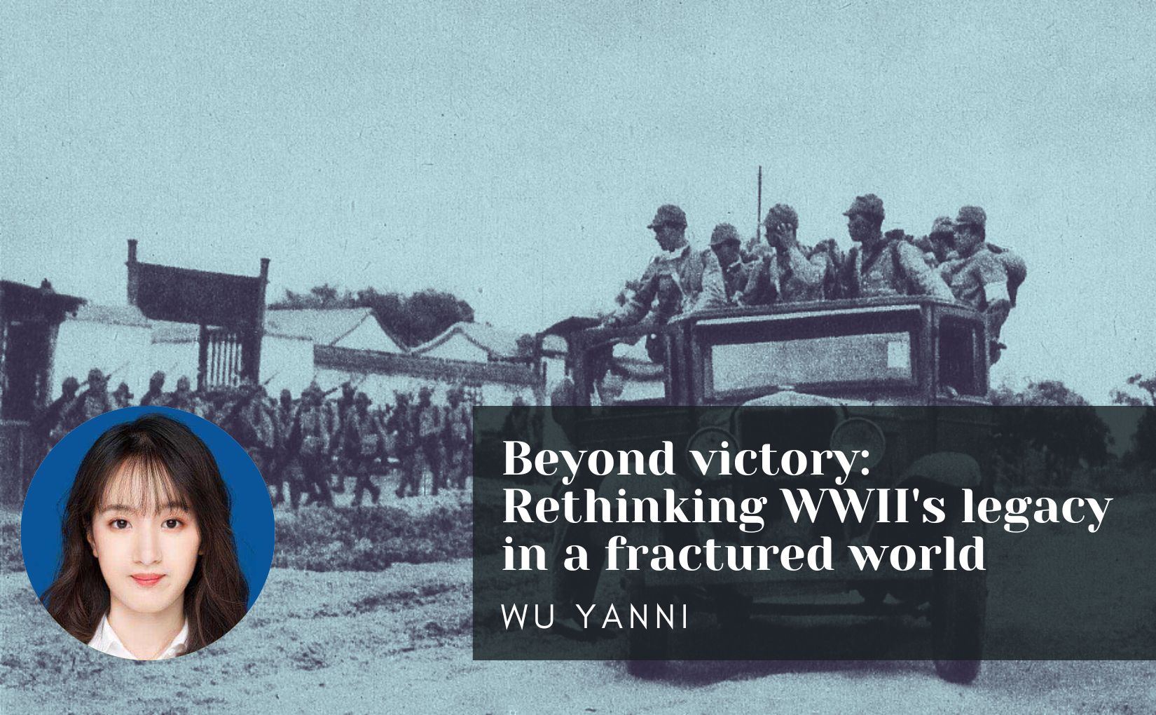 Beyond victory: Rethinking WWII's legacy in a fractured world