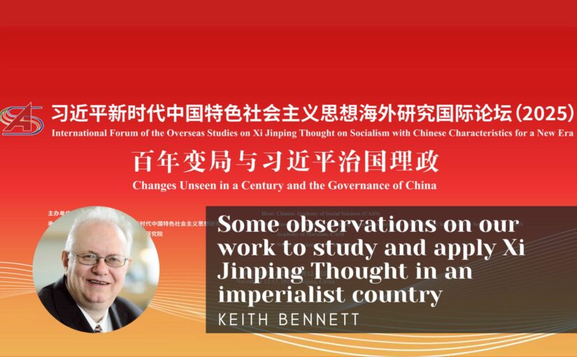 Some observations on our work to study and apply Xi Jinping Thought in an imperialist country