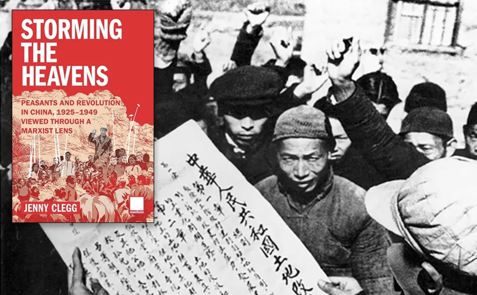 Storming the heavens – A masterful Marxist study of China’s revolution