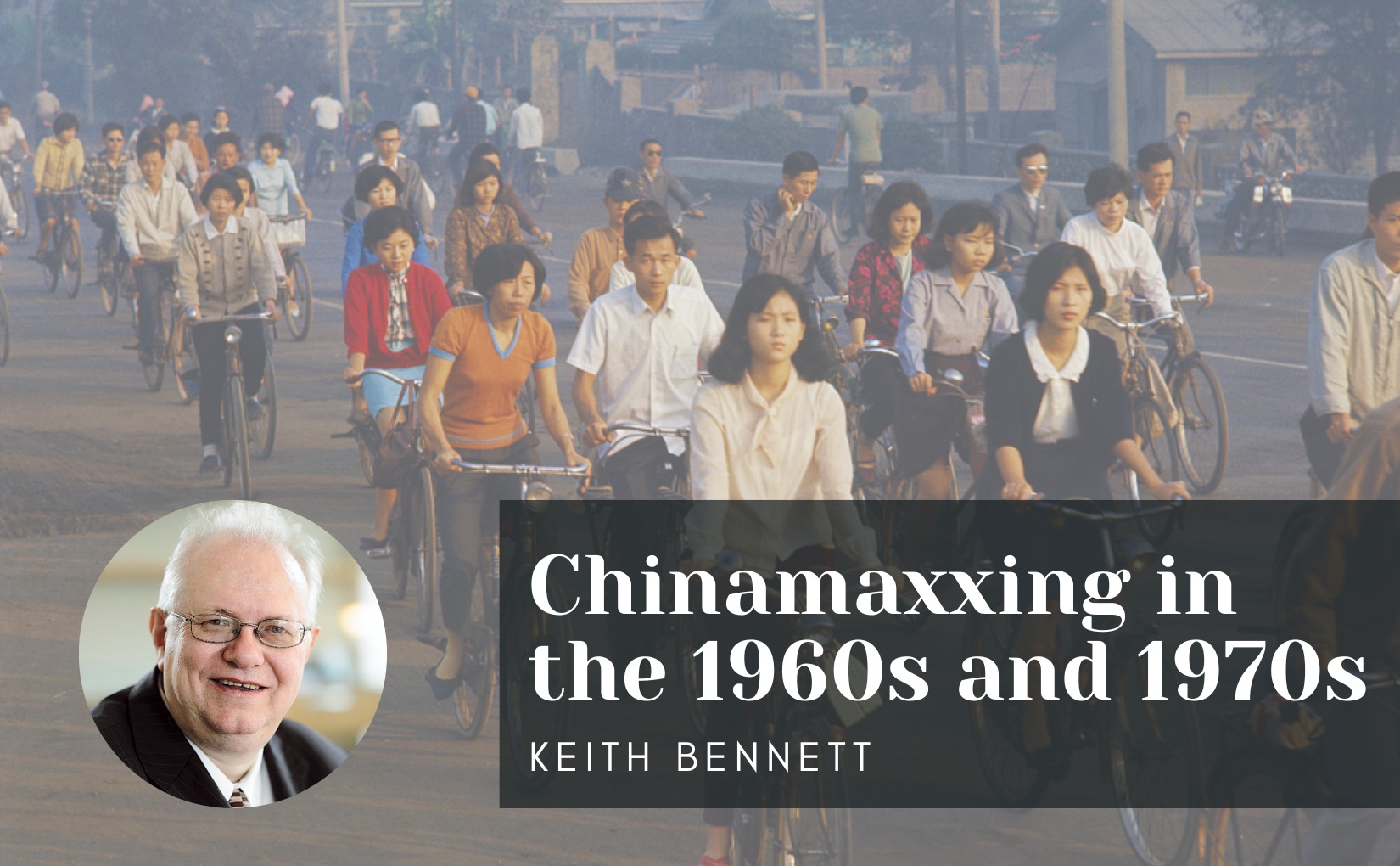 Chinamaxxing in the 1960s and 1970s